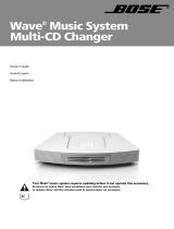 Bose Wave Multi-CD Changer Le manuel du propriétaire