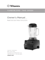 Vitamix TurboBlend Two Speed Manuel utilisateur