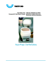 THETFORD Aqua Magic Galaxy/Starlite Le manuel du propriétaire