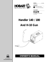 Hobart Welding Products HANDLER 140 AND H-10 GUN Manuel utilisateur