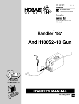 HobartWelders HANDLER 187 AND H100S2-10 GUN Le manuel du propriétaire