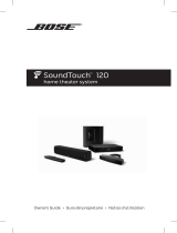 Bose soundtouch 120 home theater system Le manuel du propriétaire