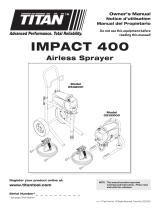 Titan Impact 400 Airless Sprayer Le manuel du propriétaire