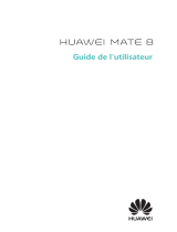 Huawei Mate 8 Mode d'emploi