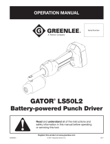Greenlee GATOR LS50L Li-ion Battery Punch Driver Manuel utilisateur