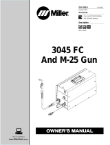 Miller 3045 FC AND M-25 GUN Le manuel du propriétaire