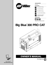 Miller BIG BLUE 300 PRO CAT (ALSO SEE PRO 300 CAT) Le manuel du propriétaire