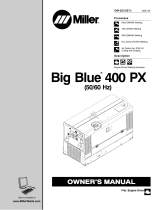 Miller Big Blue 400 PX Le manuel du propriétaire
