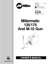 Miller MILLERMATIC 175 AND M-10 GUN Le manuel du propriétaire