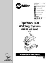 Miller PIPEWORX 400 SYSTEM (380-400 VOLT CE) Le manuel du propriétaire