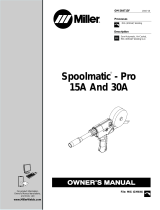 Miller SPOOLMATIC-PRO 15A AND 30A Le manuel du propriétaire