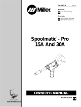 Miller SPOOLMATIC-PRO 15A AND 30A Le manuel du propriétaire