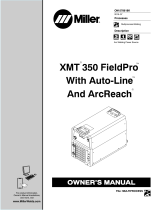 Miller XMT 350 FIELDPRO WITH AUTO-LINE AND ARCREACH Le manuel du propriétaire