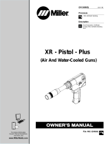 Miller XR - PISTOL - PLUS Le manuel du propriétaire