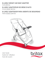Britax B-Lively Double Infant Car Seat Adapter Manuel utilisateur