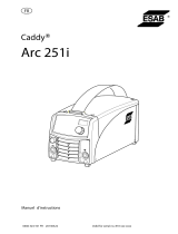 ESAB Arc 251i - Caddy Arc 251i Manuel utilisateur