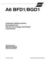 ESAB A6 BFD1 / BGD1 Manuel utilisateur