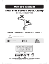 Tripp Lite Model: DDR1327DCS Dual Flat Screen Desk Clamp Le manuel du propriétaire