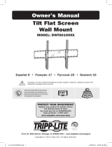 Tripp Lite Model: DWT60100XX Tilt Flat Screen Wall Mount Le manuel du propriétaire