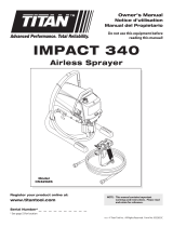 Titan Impact 340 Airless Sprayer Le manuel du propriétaire
