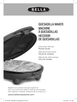 Bella 8″ Quesadilla Maker Le manuel du propriétaire