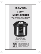 Zavor Zavor LUX Multi-Cooker, 8 Quart Electric Pressure Cooker, Slow Cooker, Rice Cooker, Yogurt Maker and more - Stainless Steel (ZSELX03) Manuel utilisateur