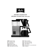Melitta AromaSignature Deluxe Kaffeemaschine Le manuel du propriétaire