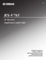 Yamaha RXV765 - RX AV Receiver Le manuel du propriétaire