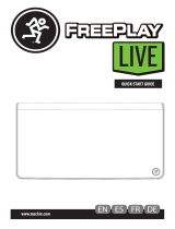 Mackie FreePlay LIVE  Guide de démarrage rapide