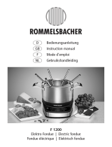 Rommelsbacher Elektro Fondue Set F 1200 Manuel utilisateur