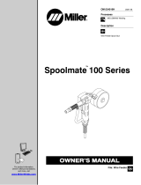Miller Spoolmate 100 Series Le manuel du propriétaire