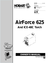 Hobart Welding Products AIRFORCE 625 and ICE-40C TORCH Manuel utilisateur