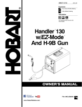 HobartWelders HANDLER 130 w/EZ-MODE AND H-9B GUN Le manuel du propriétaire