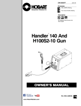 HobartWelders HANDLER 140 AND H100S2-10 GUN Le manuel du propriétaire