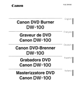 Canon ACANDW100K1 - DW-100 DVD Burner Manuel utilisateur