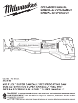 Milwaukee M18 FUEL SUPER SAWZALL 2722-20 Mode d'emploi