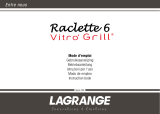 LAGRANGE Raclette 6 Vitro' Grill® Le manuel du propriétaire