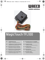 Waeco MagicTouch TFL100 Mode d'emploi