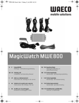 Waeco MagicWatch MWE800 Mode d'emploi