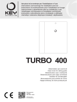 Key Automation TURBO  400 Mode d'emploi