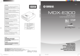 Yamaha MDX-E300 Le manuel du propriétaire