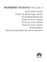 Huawei HUAWEI MediaPad M3 Lite 10 Guide de démarrage rapide