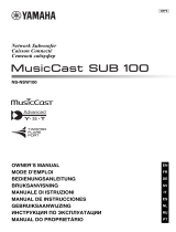 Yamaha MusicCast SUB 100 Le manuel du propriétaire