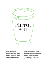 Parrot Pot Guide de démarrage rapide