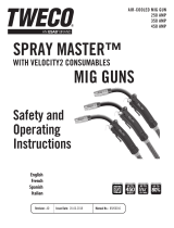 ESAB Tweco Spray Master MIG Guns with VELOCITY2 Manuel utilisateur
