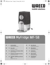 Waeco MyFridge MF-5B Mode d'emploi