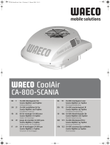 Waeco CoolAir CA-800-SCANIA Guide d'installation