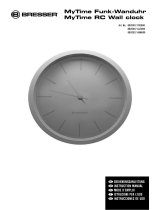 Bresser MyTime RC Wall Clock 25cm Le manuel du propriétaire