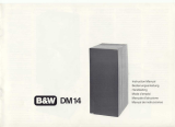 B&W DM 14 Le manuel du propriétaire