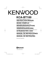 Kenwood KCA-BT100 Manuel utilisateur